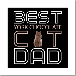 Best York Chocolate Cat Dad Posters and Art